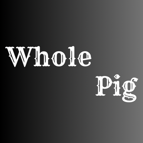 Whole Pig *Deposit Only*